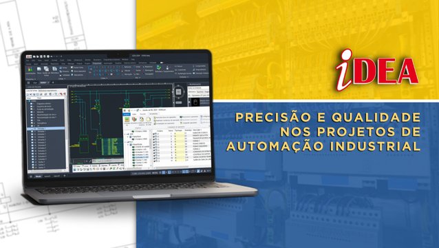 iDEA – Precisão e qualidade nos projetos de automação industrial