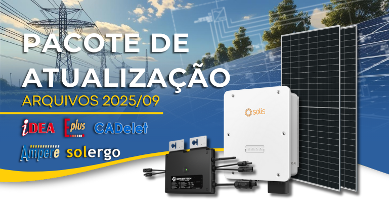Pacote de Atualização Arquivos 2025/09 – Ampère, CADs e SOLergo