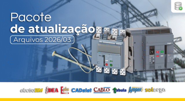 Pacote de Atualização Arquivos 2026/03 – Ampère, CADs e SOLergo