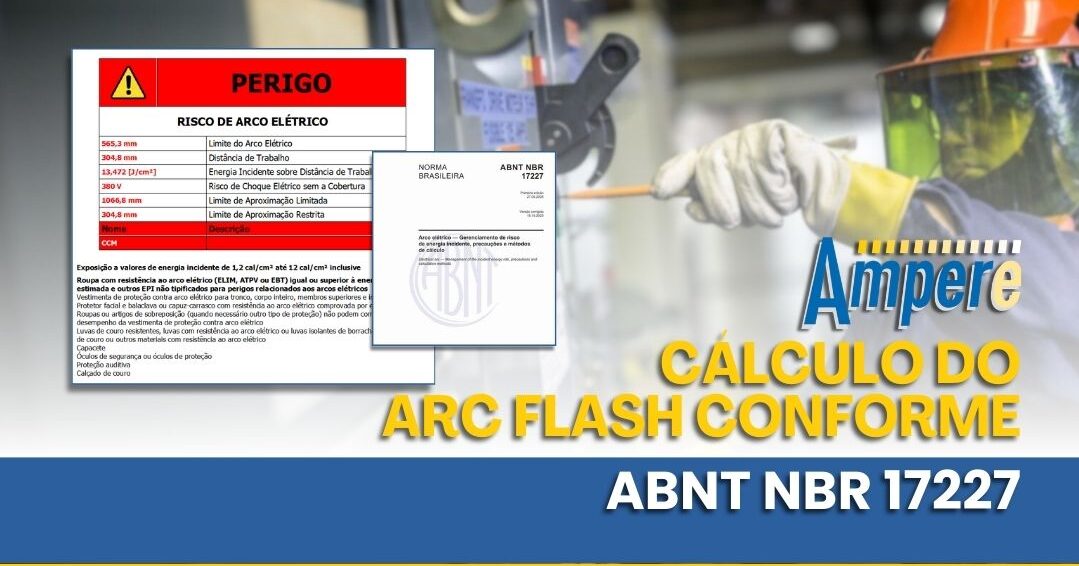 Ampère - Cálculo Do Arc Flash Conforme ABNT NBR 17227