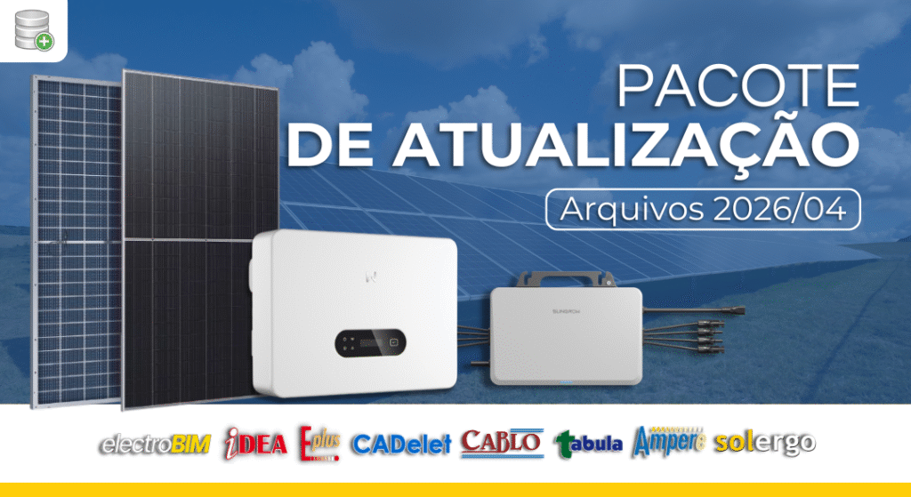 Pacote de Atualização Arquivos 2026/04 – Ampère, CADs e SOLergo