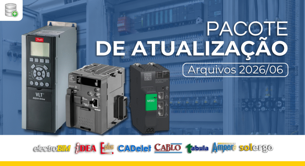 Pacote de Atualização Arquivos 2026/06 – Ampère, CADs e SOLergo