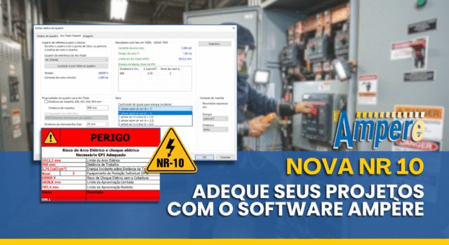 Nova NR 10: Adeque seus Projetos com o Software Ampère